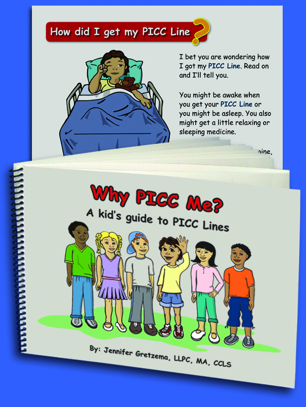 Book Why Picc Me A Kid S Guide To Picc Lines Medikins By Legacy Products